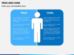 Pros and Cons PPT Slide 3