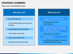 Strategic Learning PPT Slide 11